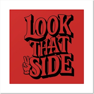 "Look That Side: A Hilarious Twist" Posters and Art